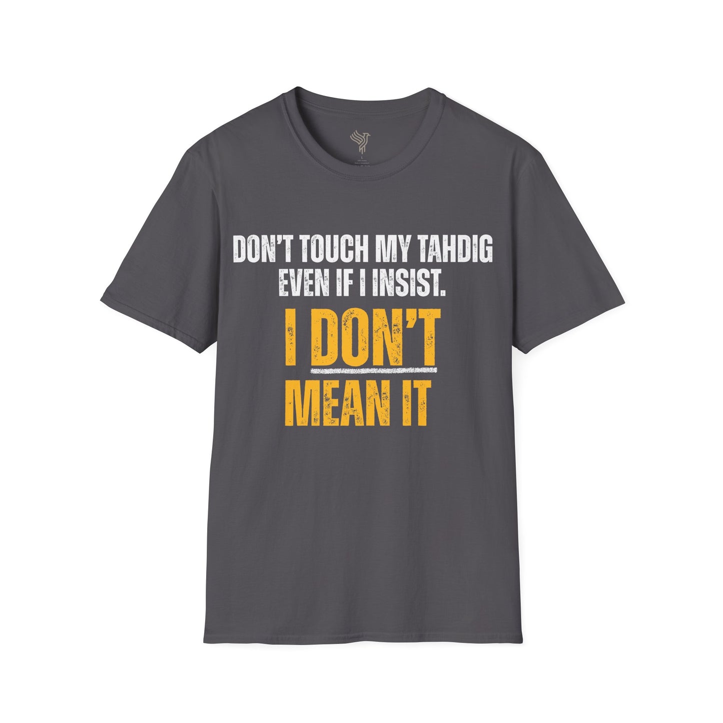 Don't Touch My Tahdig Unisex T-Shirt