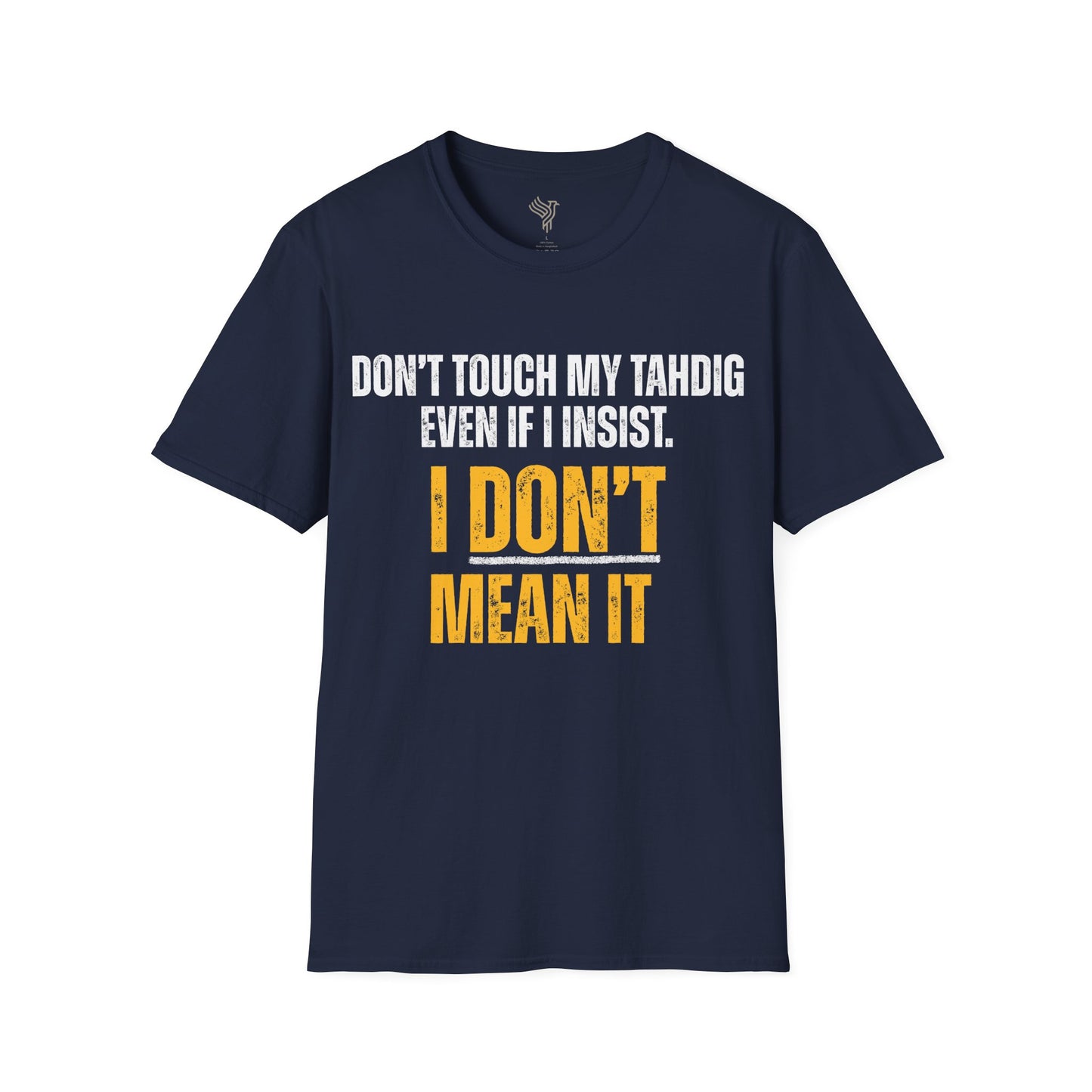 Don't Touch My Tahdig Unisex T-Shirt
