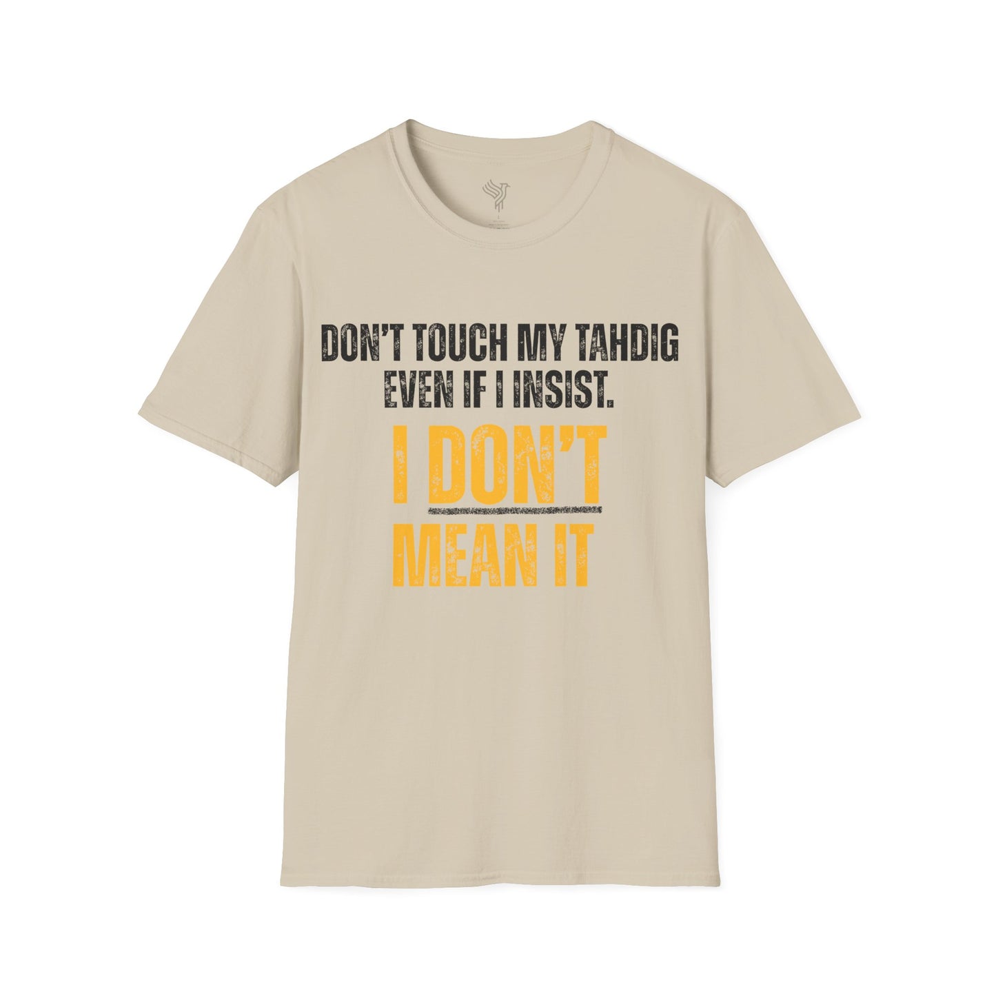 Don't Touch My Tahdig Unisex T-Shirt