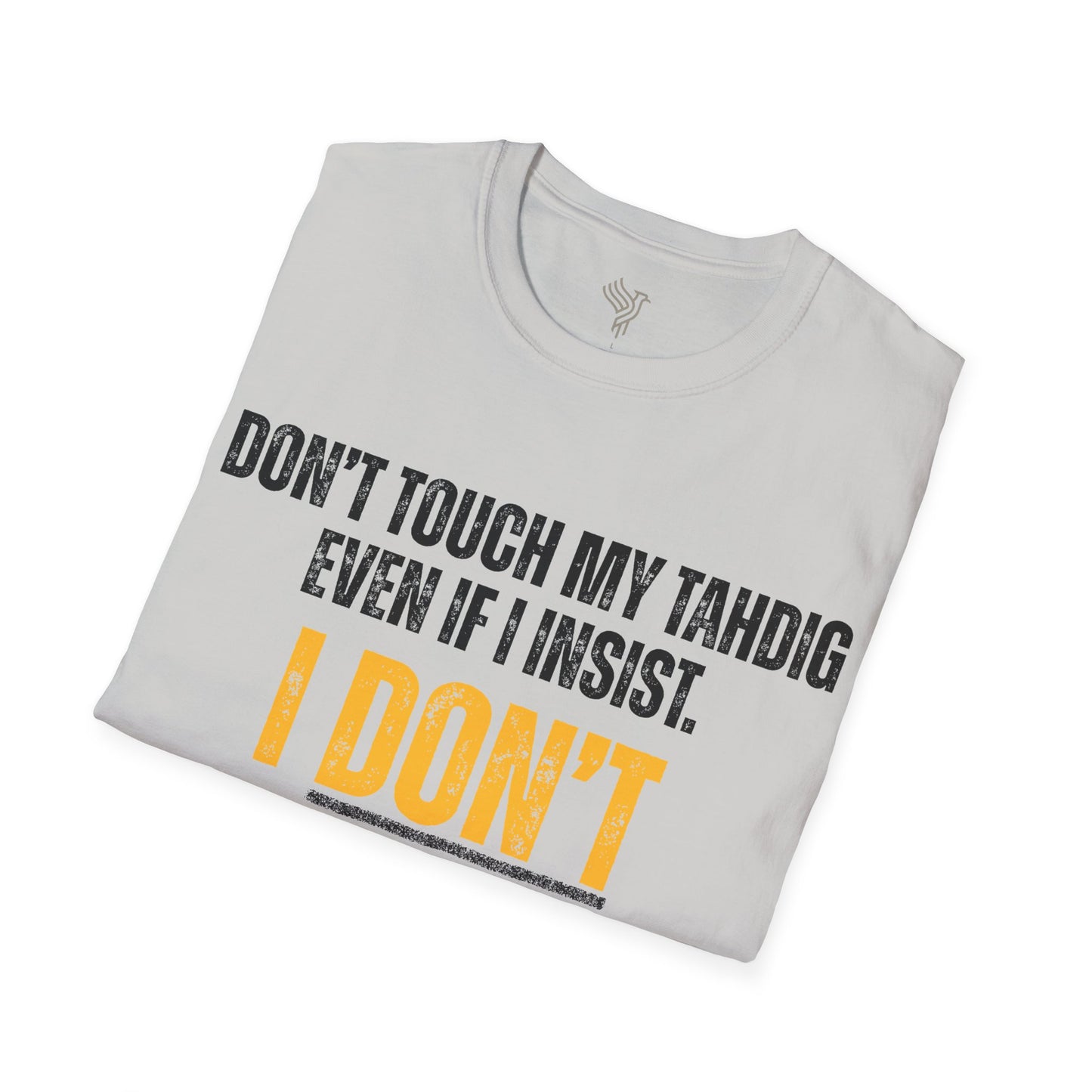 Don't Touch My Tahdig Unisex T-Shirt