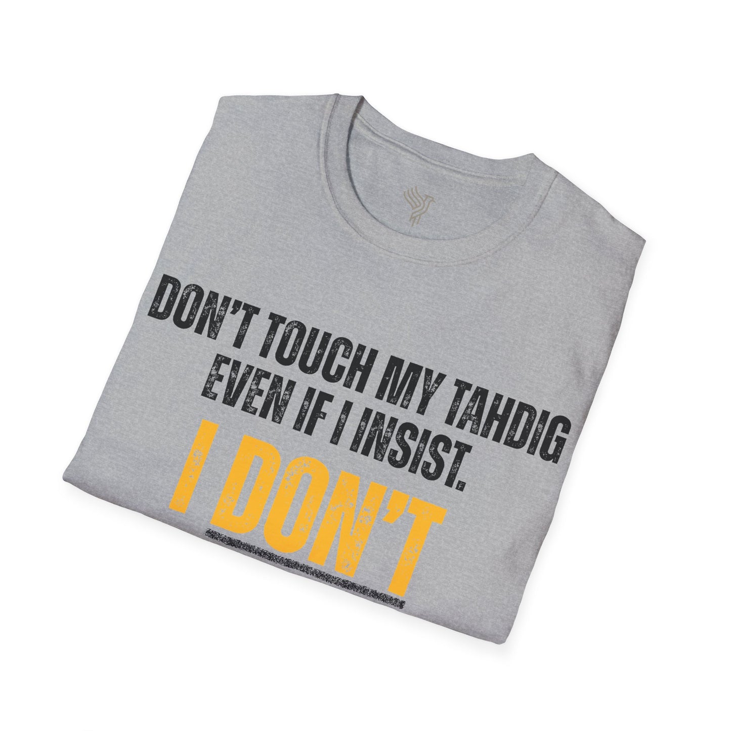 Don't Touch My Tahdig Unisex T-Shirt