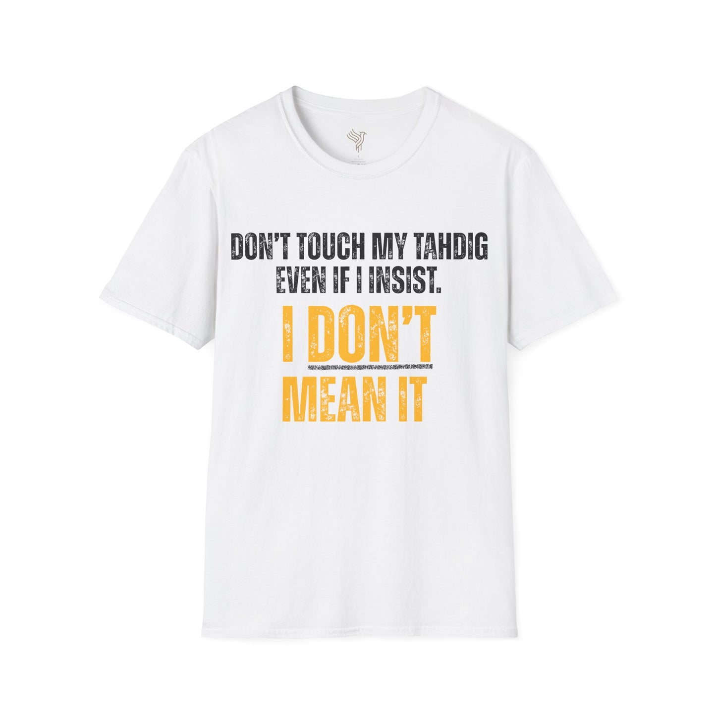 Don't Touch My Tahdig Unisex T-Shirt